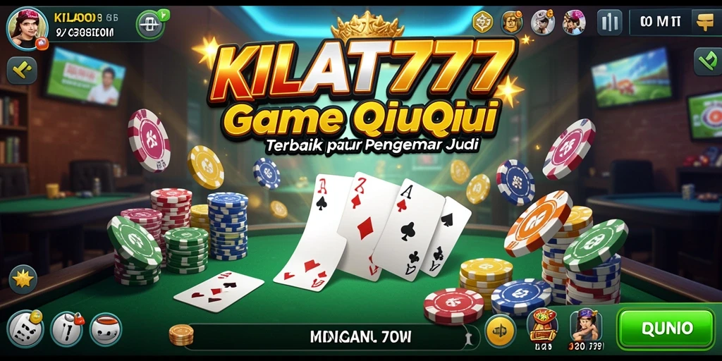 Tampilan gameplay QiuQiu yang mendebarkan di KILAT777.